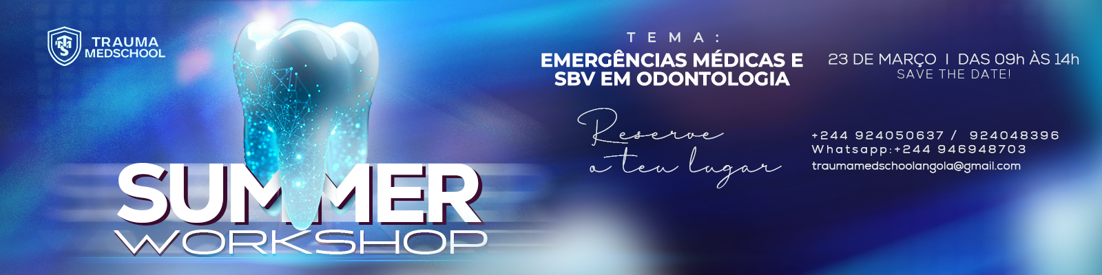 TRAUMAMEDSCHOOL \"SUMMER WORKSHOP\"